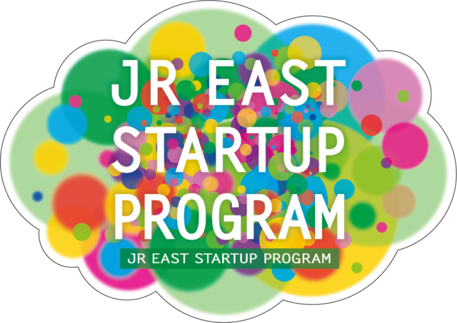 JR EAST STARTUP PROGRAM